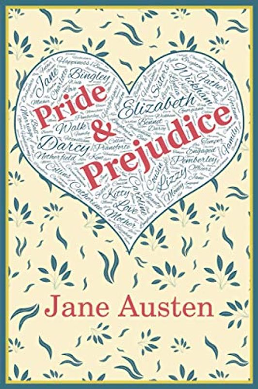 Pride and Prejudice (Ascend Classics Edition): Word Cloud Heart