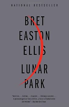 Lunar Park (Vintage Contemporaries) - Bret Easton Ellis