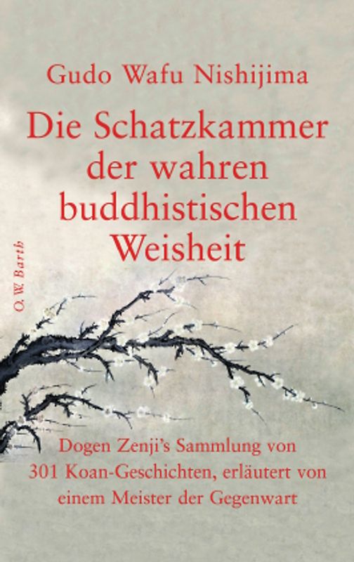 Die Schatzkammer der wahren buddhistischen Weisheit