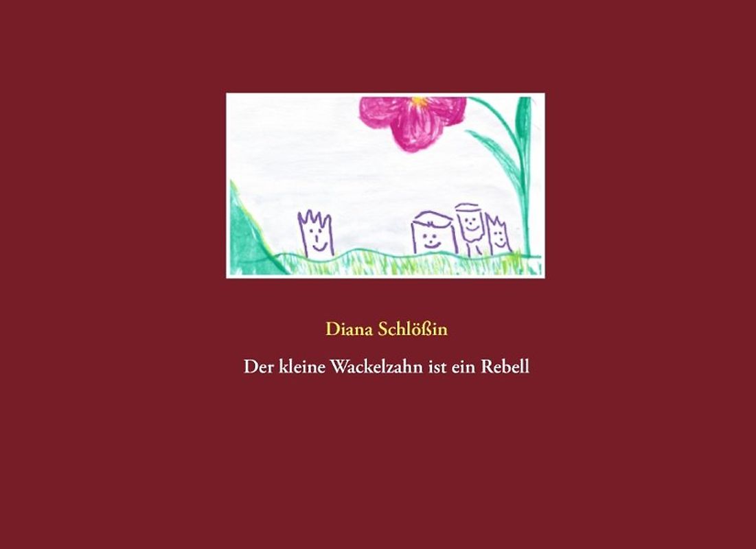 Der kleine Wackelzahn ist ein Rebell