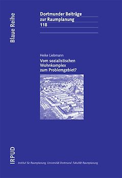 Vom sozialistischen Wohnkomplex zum Problemgebiet?