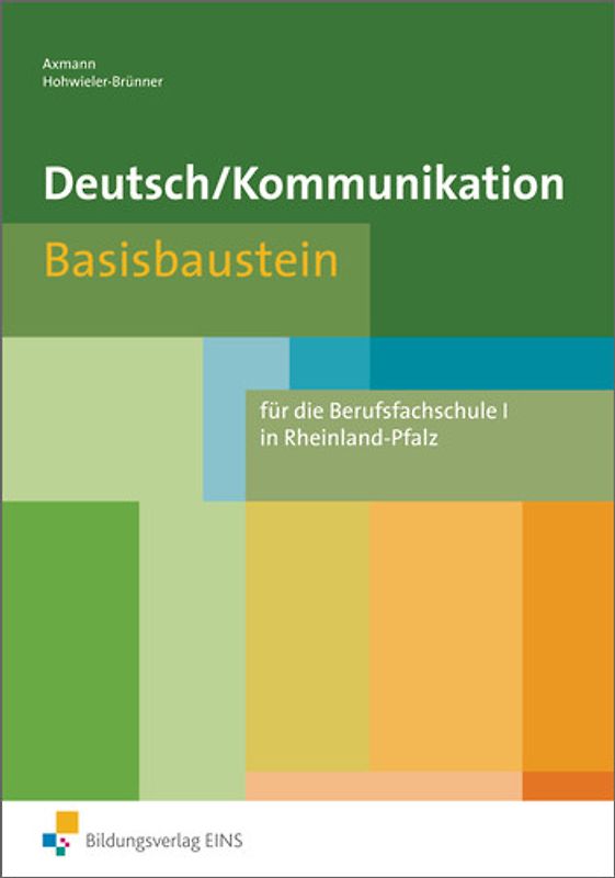Deutsch / Kommunikation / Deutsch / Kommunikation für die Berufsfachschule I in Rheinland-Pfalz