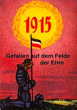 Gefallen auf dem Felde der Ehre