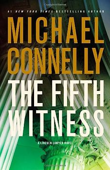 The Fifth Witness - Michael Connelly