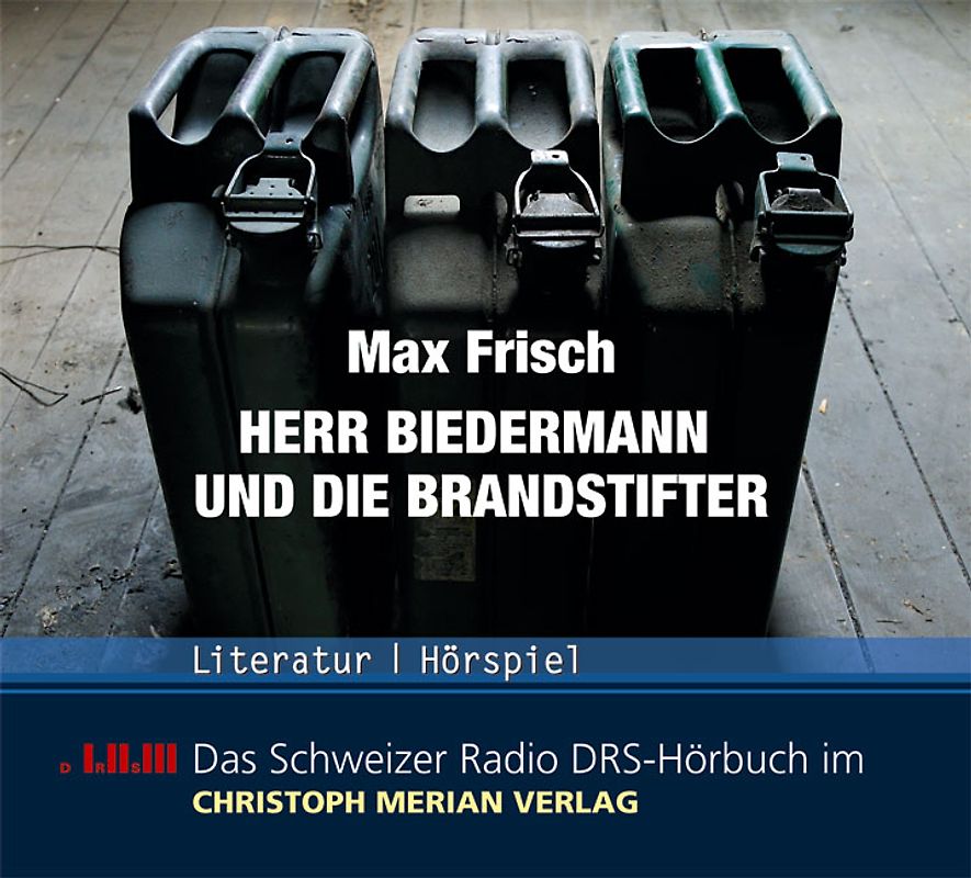 Herr Biedermann und die Brandstifter