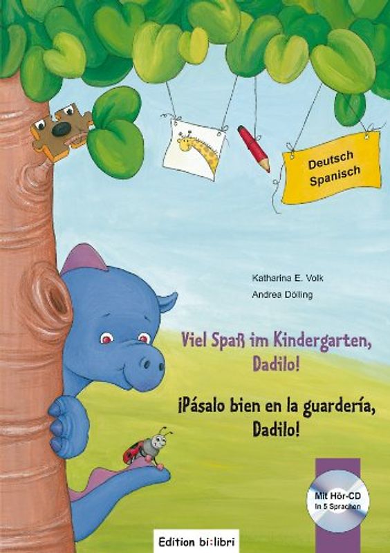 Viel Spaß im Kindergarten, Dadilo!