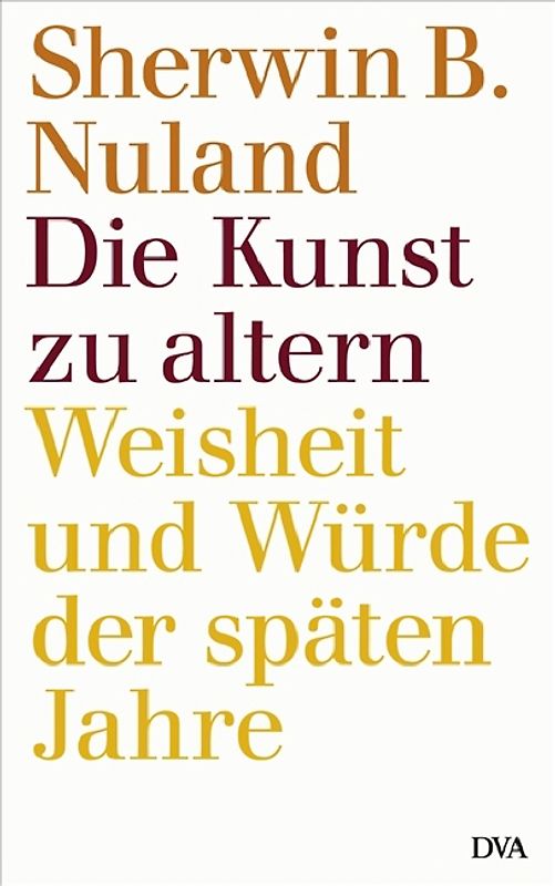 Die Kunst zu altern
