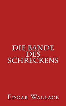 Die Bande des Schreckens