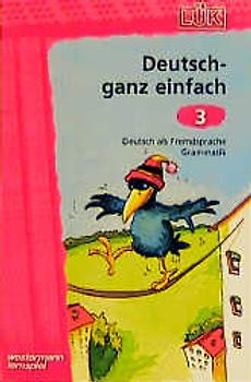 LüK Deutsch ganz einfach - Grammatik 1