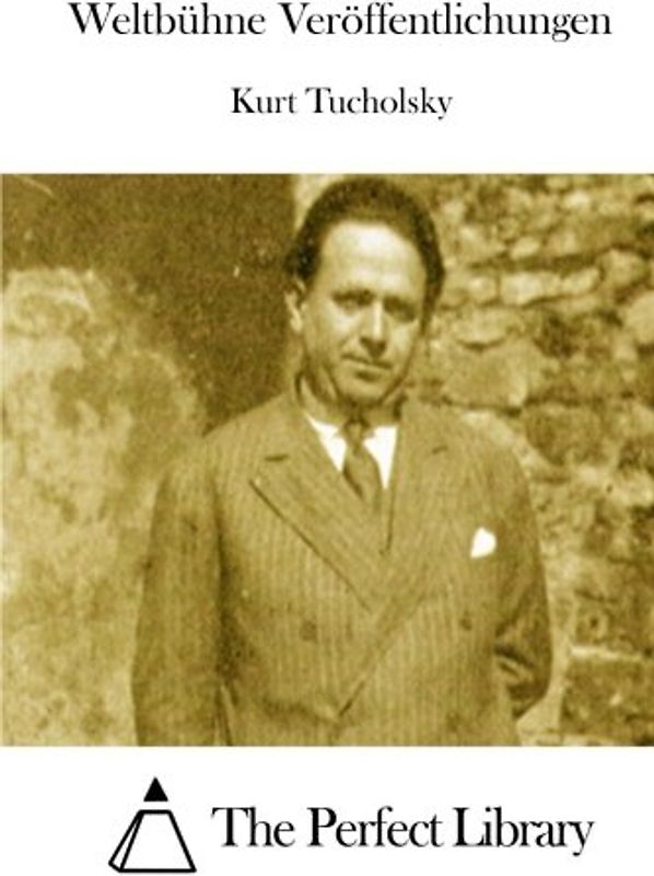 Weltbühne Veröffentlichungen (Perfect Library)