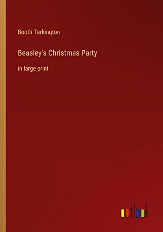 Beasley's Christmas Party: in large print