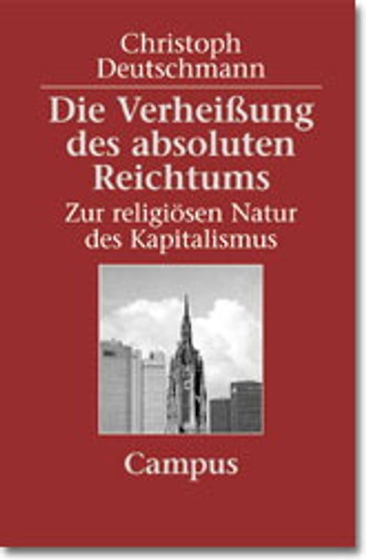 Die Verheißung des absoluten Reichtums