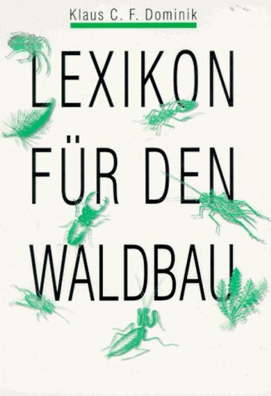 Lexikon für den Waldbau