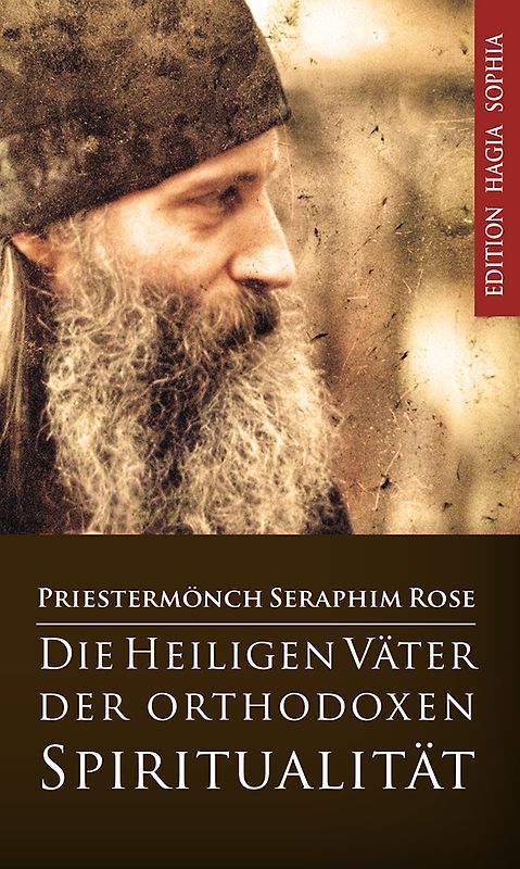 Die heiligen Väter der orthodoxen Spiritualität