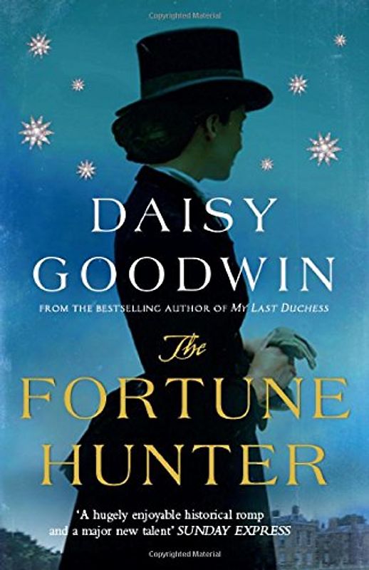 The Fortune Hunter - Goodwin, Daisy
