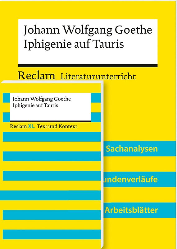 Lehrerpaket »Johann Wolfgang Goethe: Iphigenie auf Tauris«: Textausgabe und Lehrerband