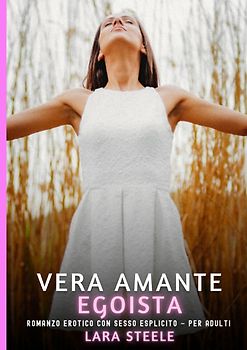 Vera Amante Egoista
