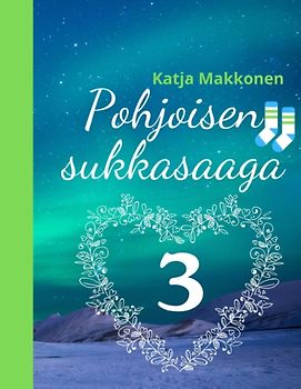 Pohjoisen sukkasaaga