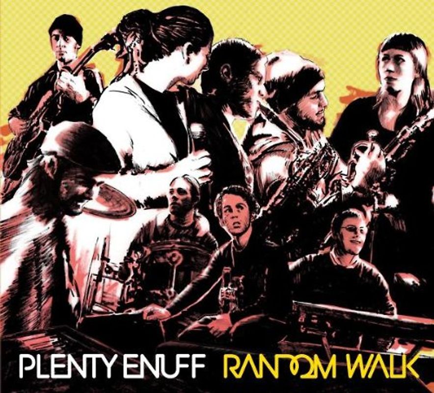 Plenty Enuff - Random Walk