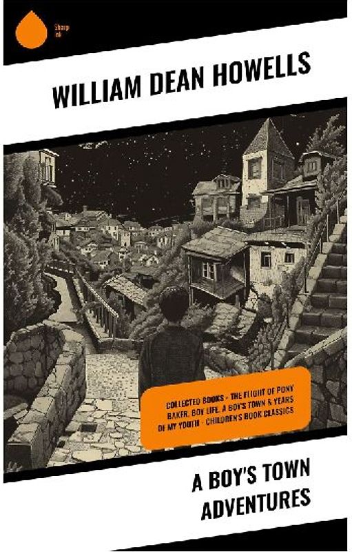 A Boy's Town Adventures