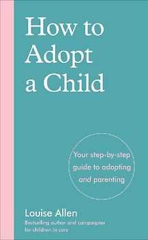 How to Adopt a Child