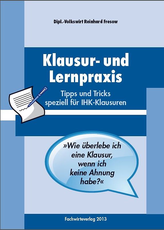 Klausur- und Lernpraxis