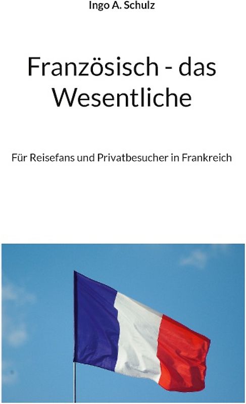 Französisch - das Wesentliche