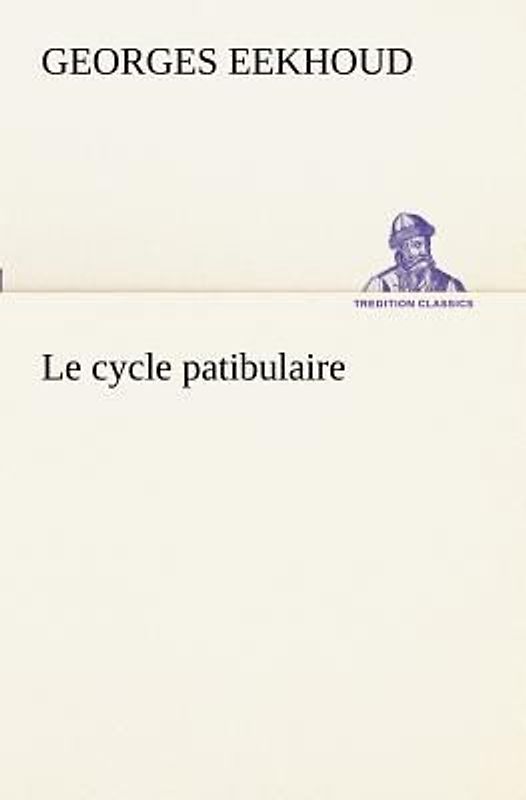Le cycle patibulaire