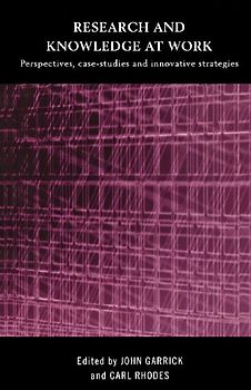 Research and Knowledge at Work