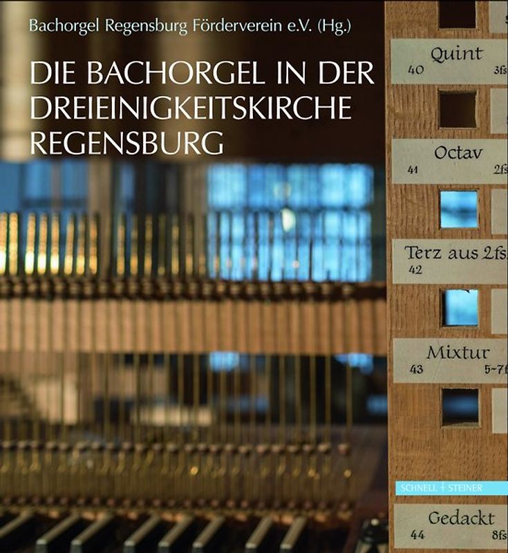 Die Bachorgel in der Dreieinigkeitskirche Regensburg