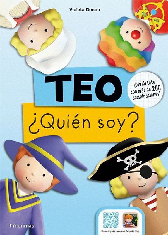 Teo. ¿Quién soy? : ¡diviértete con más de 200 combinaciones!
