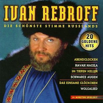 Ivan Rebroff - D.Schönste Stimme Russlands
