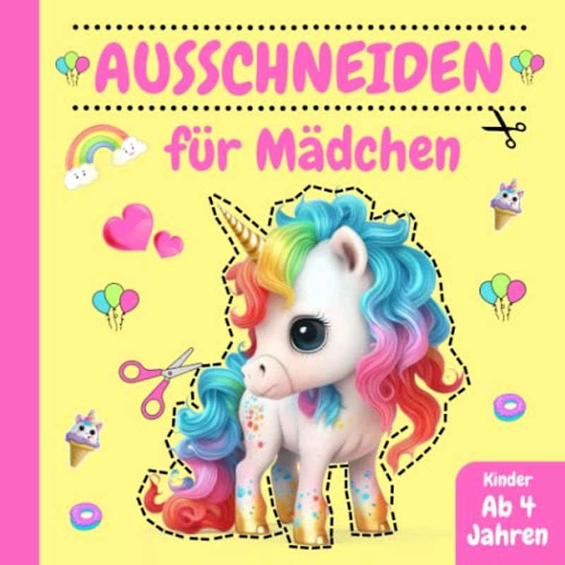 Ausschneiden für Kinder ab 4 Mädchen: Das XL Bastelbuch ab 4 Jahre | Schneiden Lernen, Malen und Basteln! mit Einhörnern, Feen, Meerjungfrauen und Süße Tiere