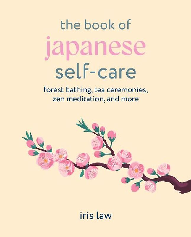The Book of Japanese Self-Care
