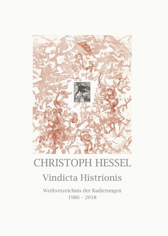 Christoph Hessel – Vindicta Histrionis