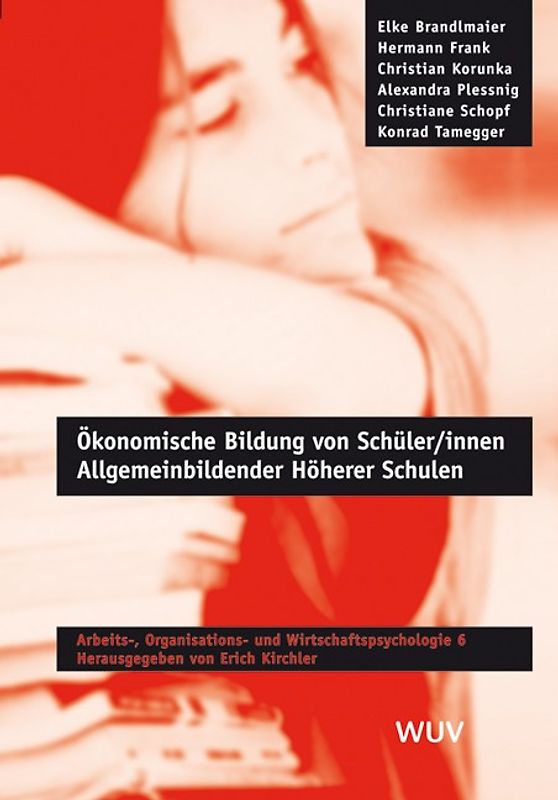 Ökonomische Bildung von Schüler /innen Allgemeinbildender Höherer Schulen