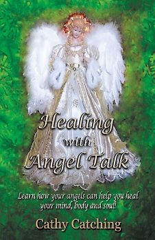 Healing with Angel Talk