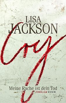 Cry - Meine Rache ist dein Tod