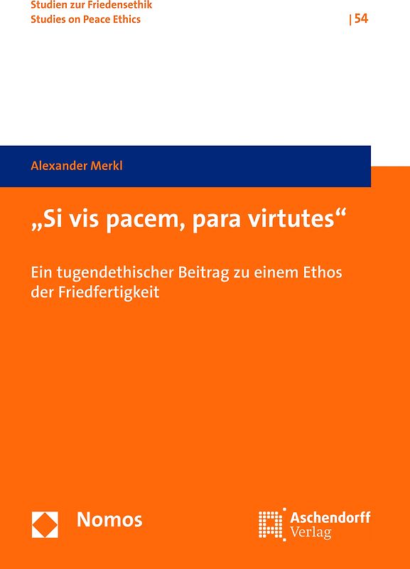 "Si vis pacem, para virtutes"