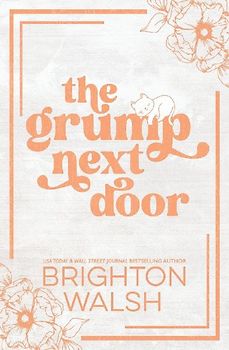 The Grump Next Door Special Edition