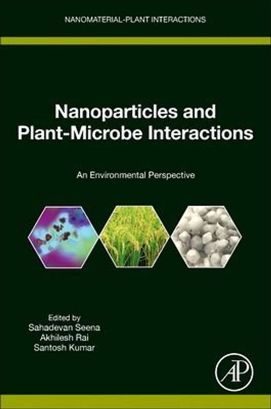 Nanoparticles and Plant-Microbe Interactions