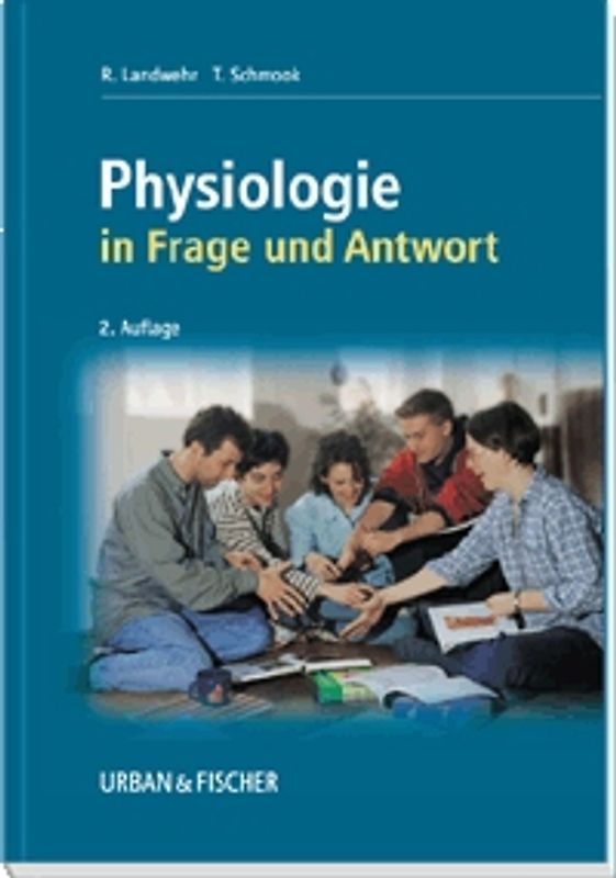 Physiologie in Frage und Antwort