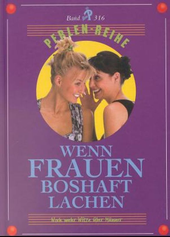Wenn Frauen boshaft lachen