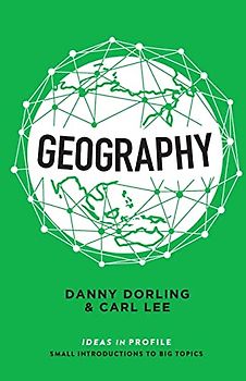 Geography: Ideas in Profile