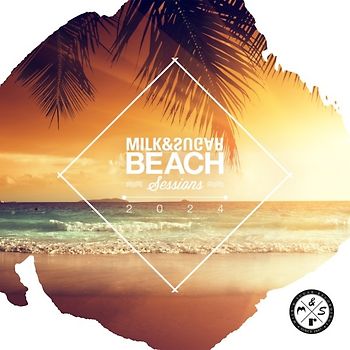 Milk & Sugar Beach Sessions 2024