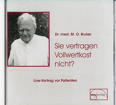 Sie vertragen Vollwertkost nicht?