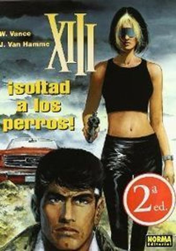 XIII, ¡Soltad a los perros! 15