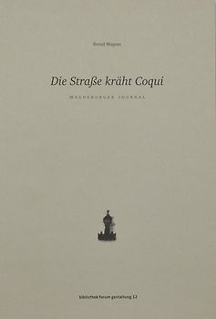 Die Straße kräht Coqui