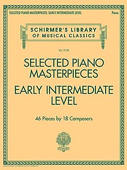 Selected Piano Masterpieces - Early Intermediate Level