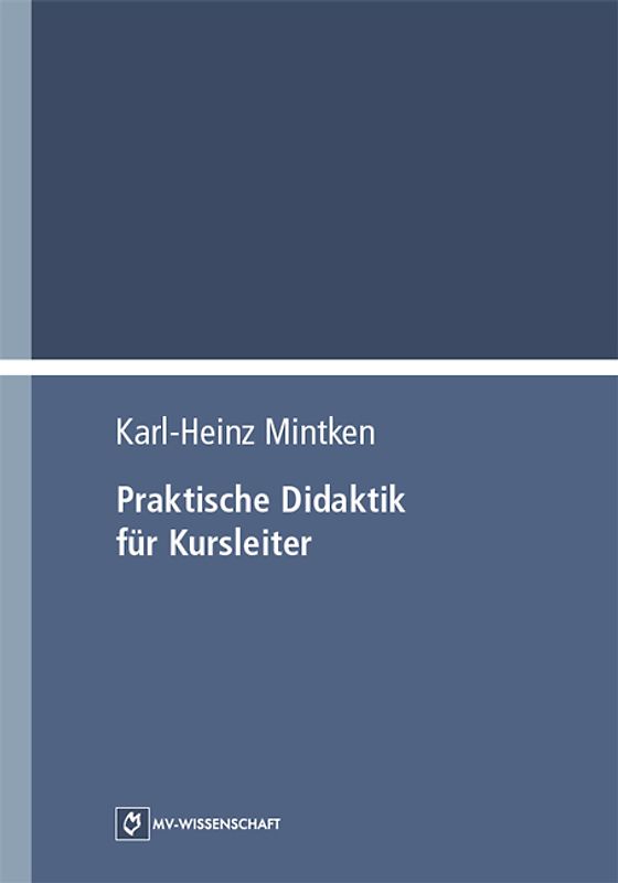 Praktische Didaktik für Kursleiter